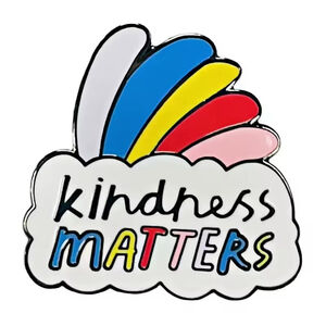 Rainbow Kindness Matters Enamel Pin